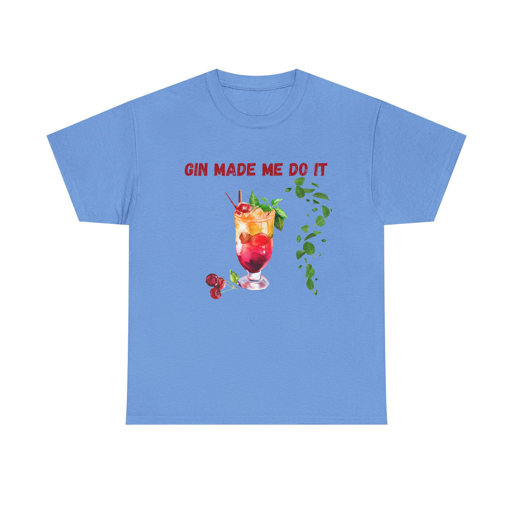 Funny Cocktail Shirt – “Gin Made Me Do It” | Unisex Graphic Tee | Summer Humor Gift
