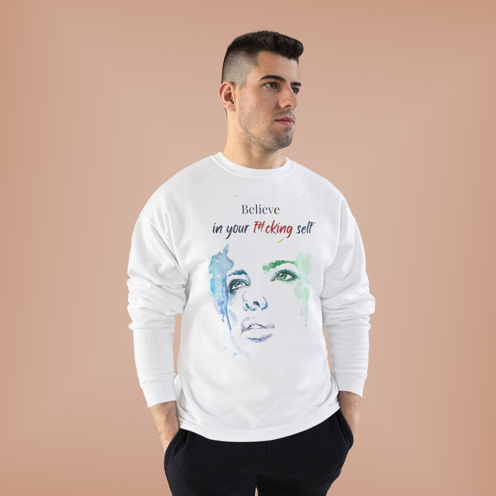 Believe in Your F#cking Self  Watercolor Face TShirt