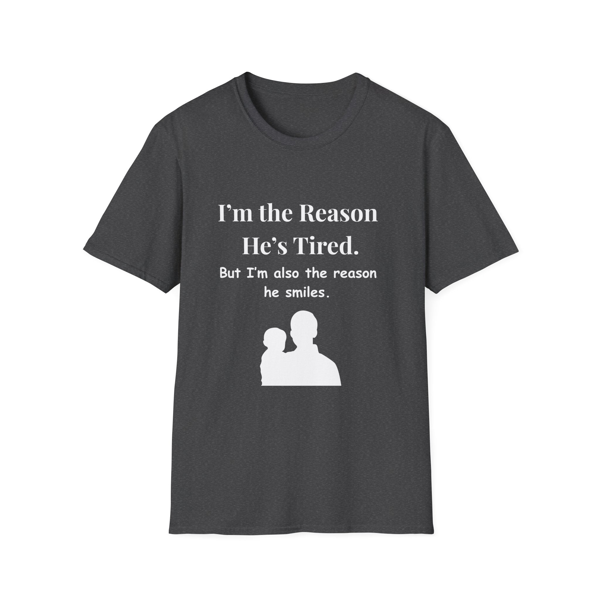 Funny Fathers Day Shirt Im the Reason Hes Tired Gift from Kids