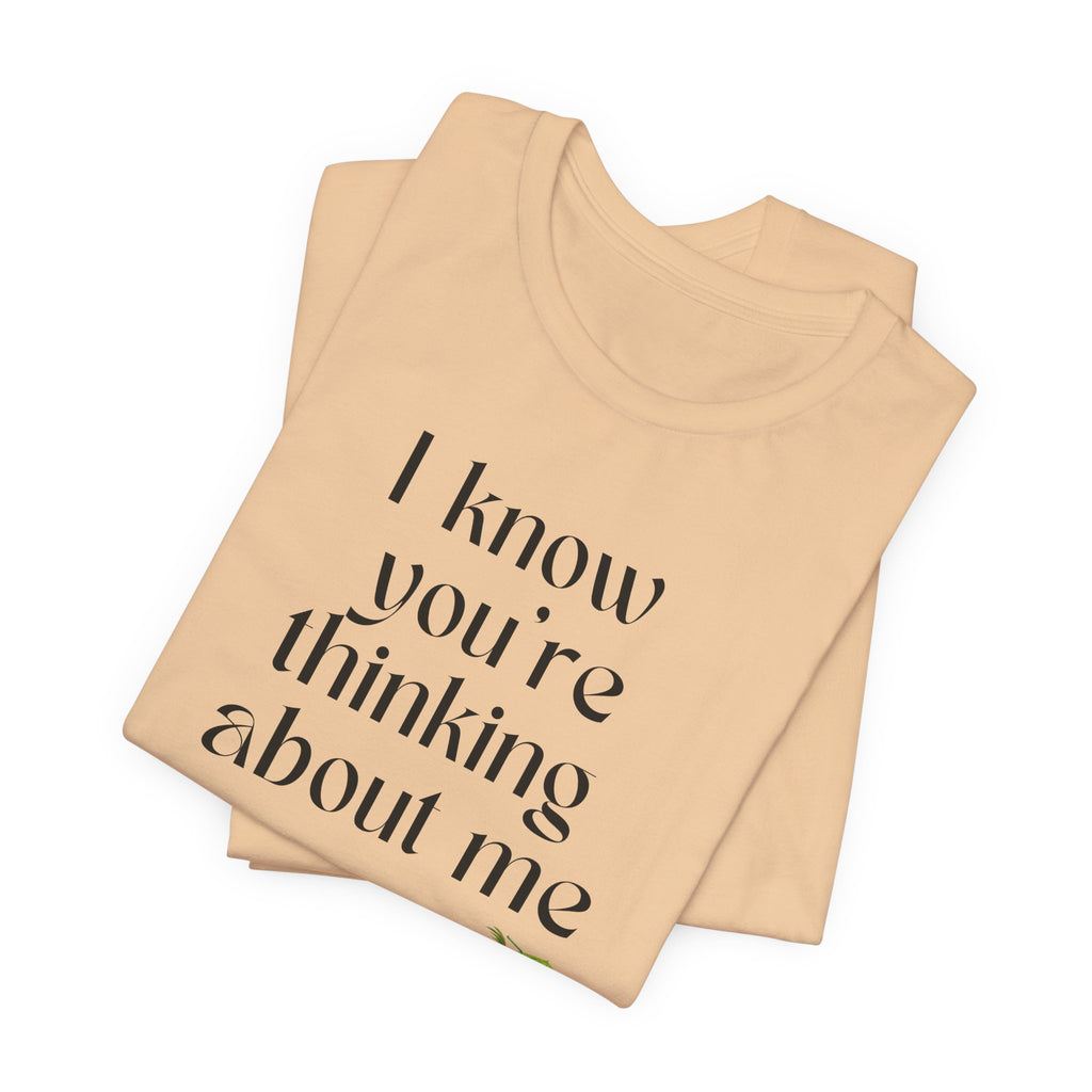 I know you're thinking about me Beach tee | Coconut drink graphic