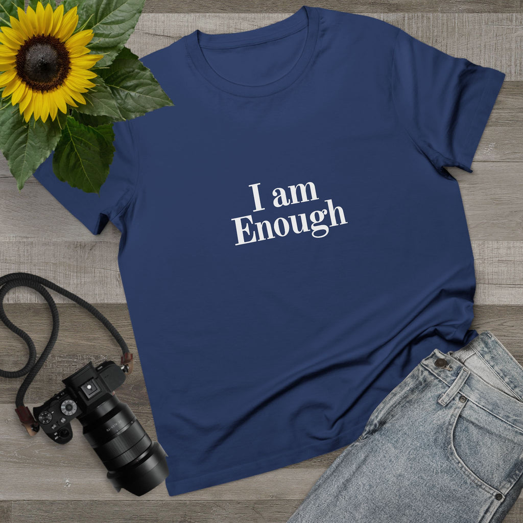 Women’s Tee — “I Am Enough” Minimalist Affirmation Shirt
