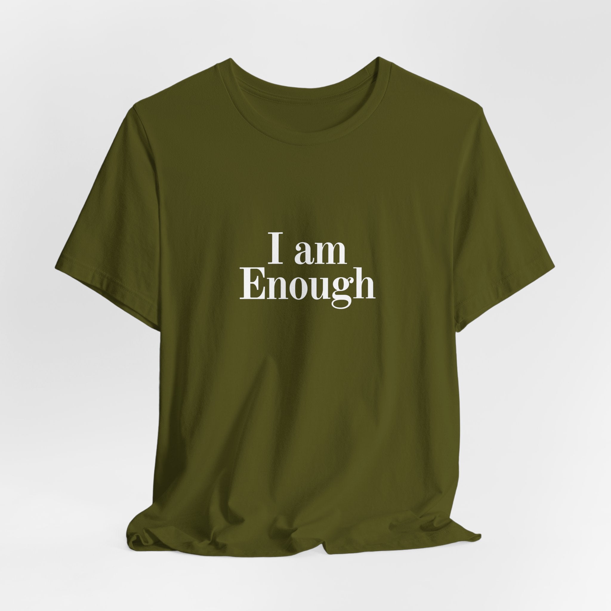 I Am Enough Tee — Affirmation Graphic T-Shirt
