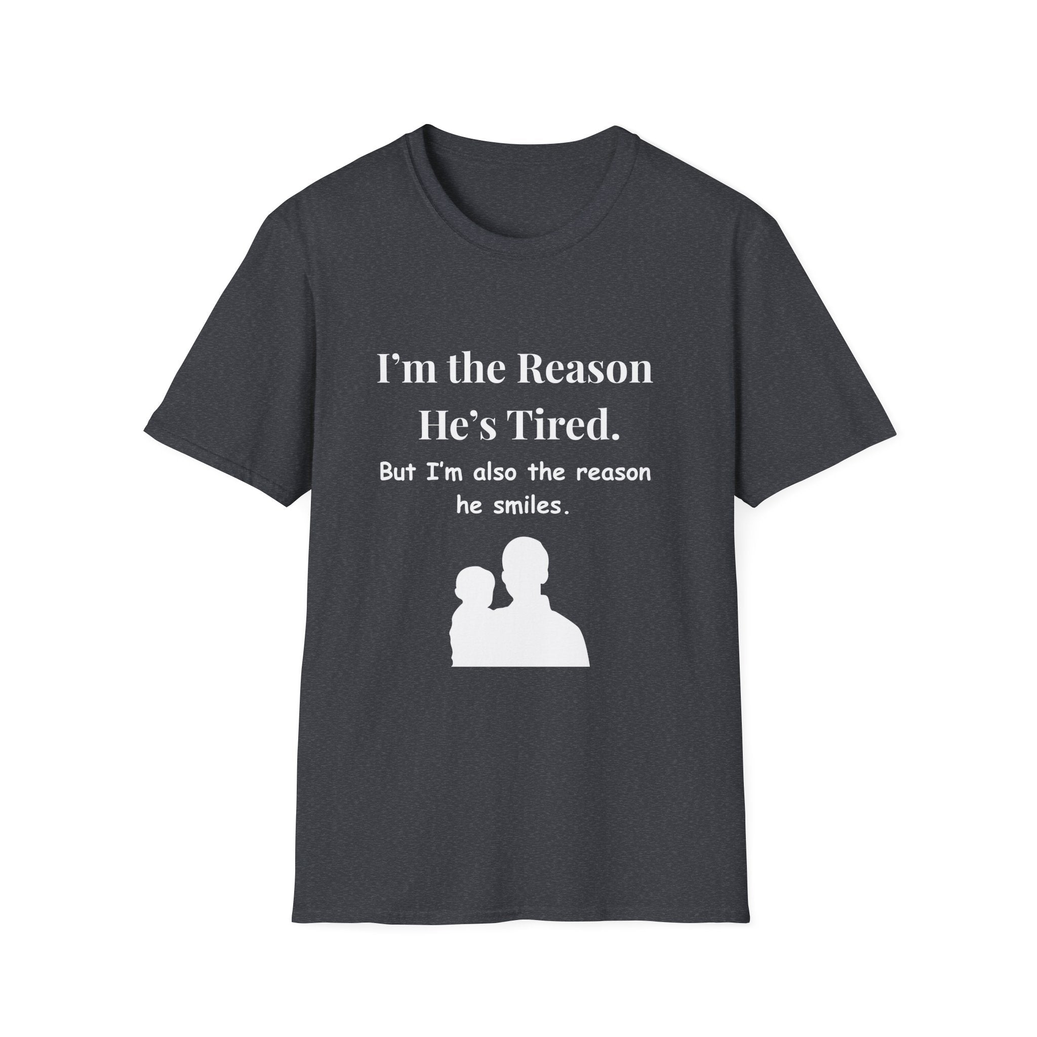 Funny Fathers Day Shirt Im the Reason Hes Tired Gift from Kids