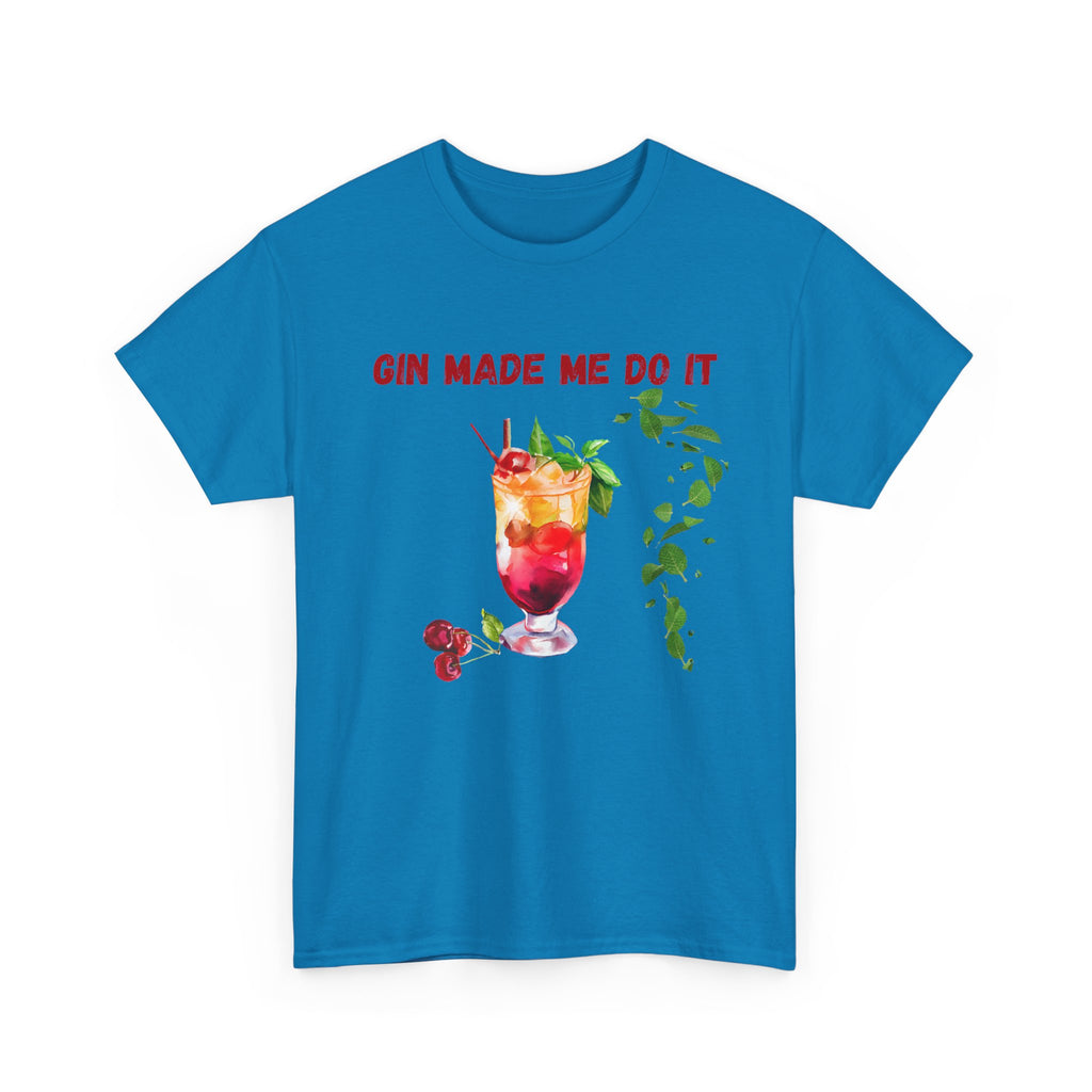Funny Cocktail Shirt – “Gin Made Me Do It” | Unisex Graphic Tee | Summer Humor Gift