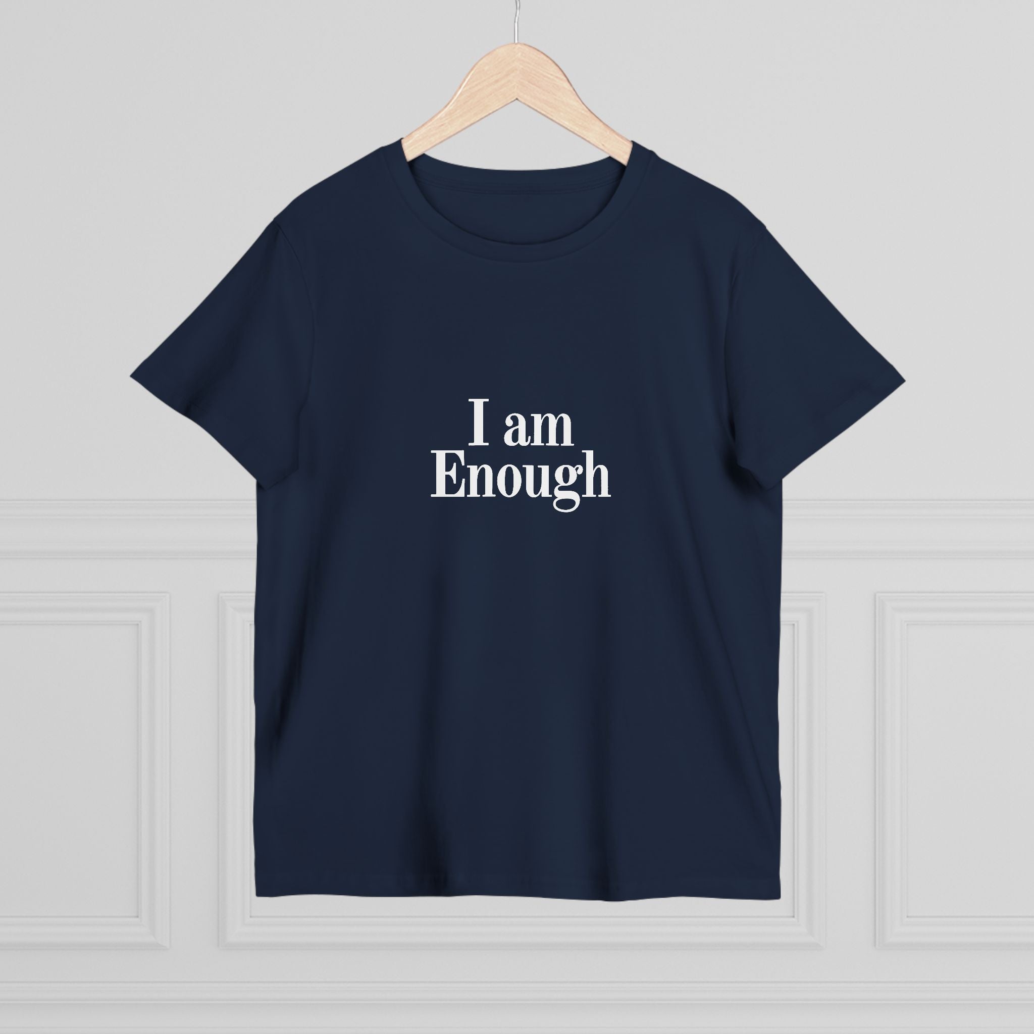 Women’s Tee — “I Am Enough” Minimalist Affirmation Shirt