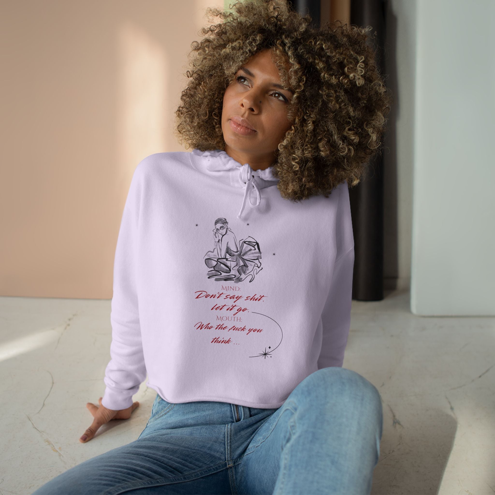 Sassy Crop Hoodie | Mind vs Mouth Bold Quote | Empowering Feminine Fit