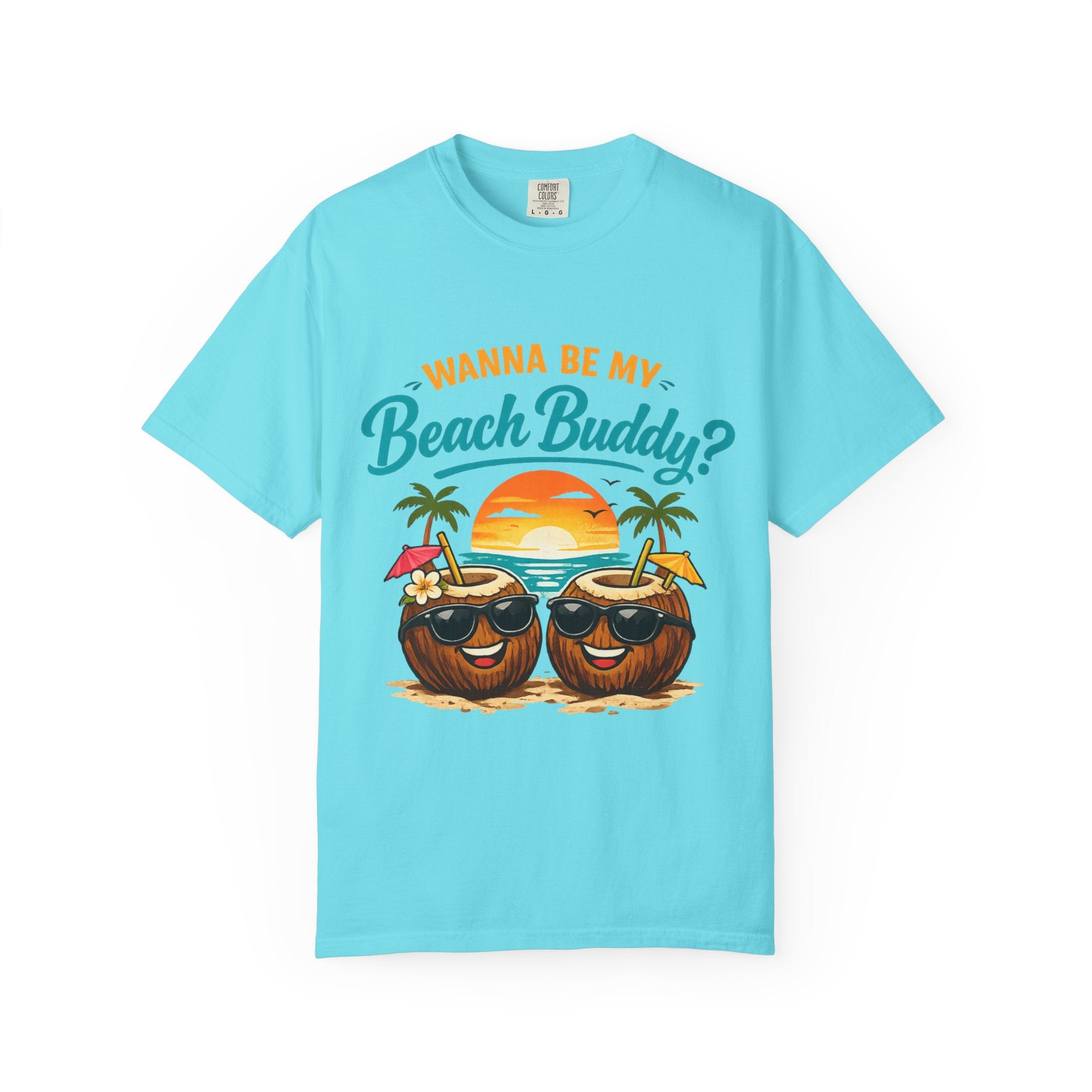 Beach Buddy T-Shirt — "Wanna Be My Beach Buddy?" Tropical Coconut Sunset Tee