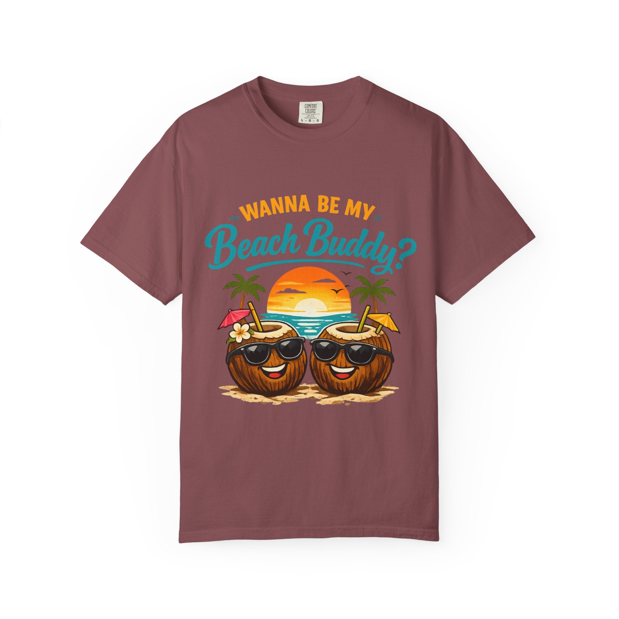 Beach Buddy T-Shirt — "Wanna Be My Beach Buddy?" Tropical Coconut Sunset Tee