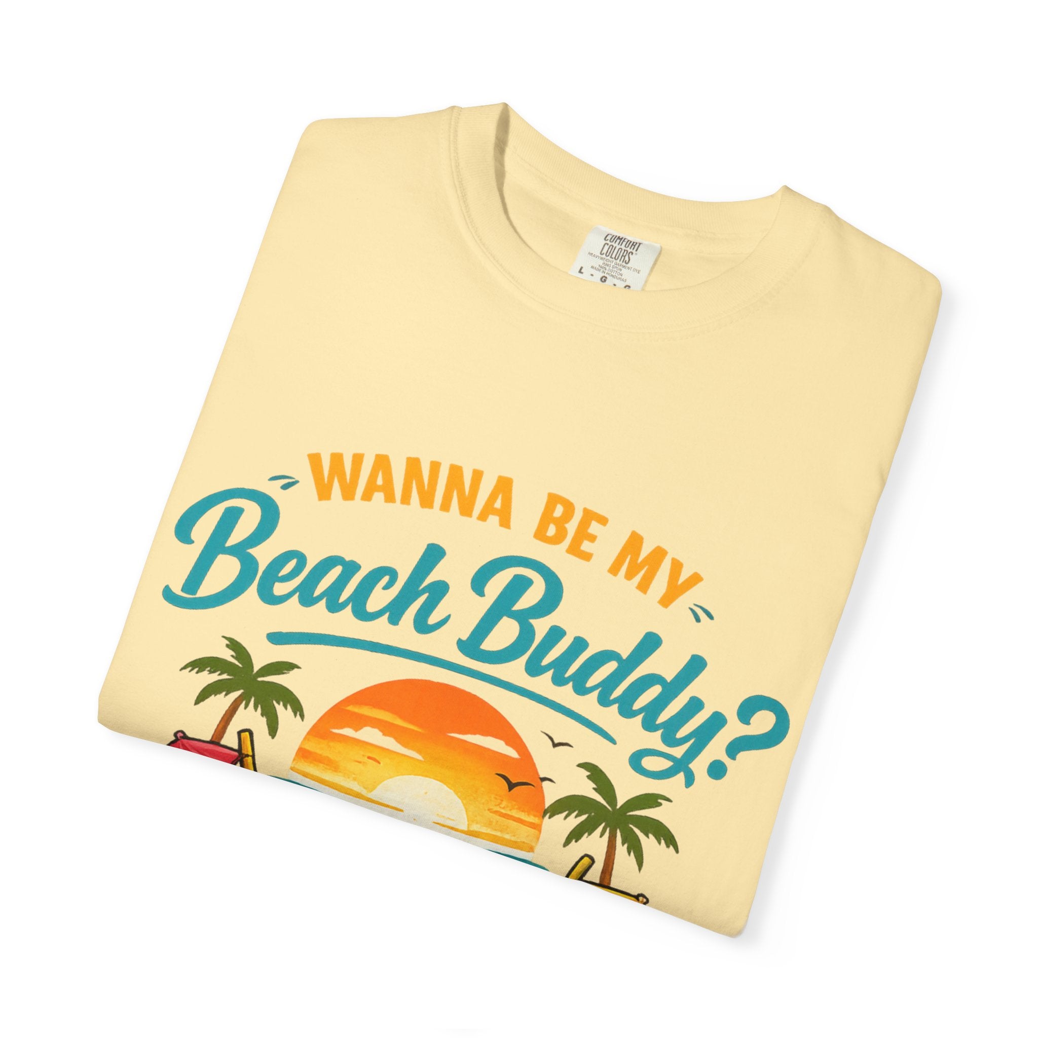 Beach Buddy T-Shirt — "Wanna Be My Beach Buddy?" Tropical Coconut Sunset Tee