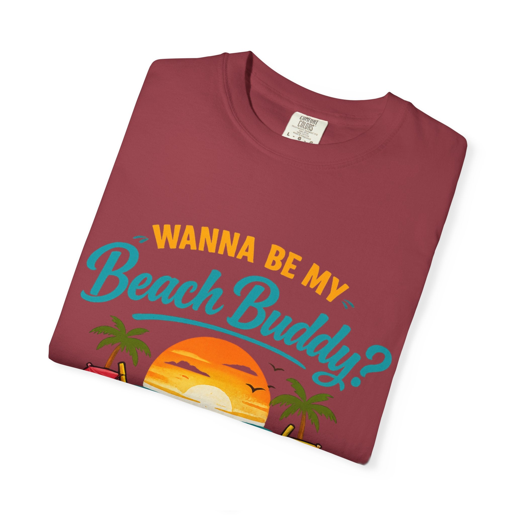 Beach Buddy T-Shirt — "Wanna Be My Beach Buddy?" Tropical Coconut Sunset Tee