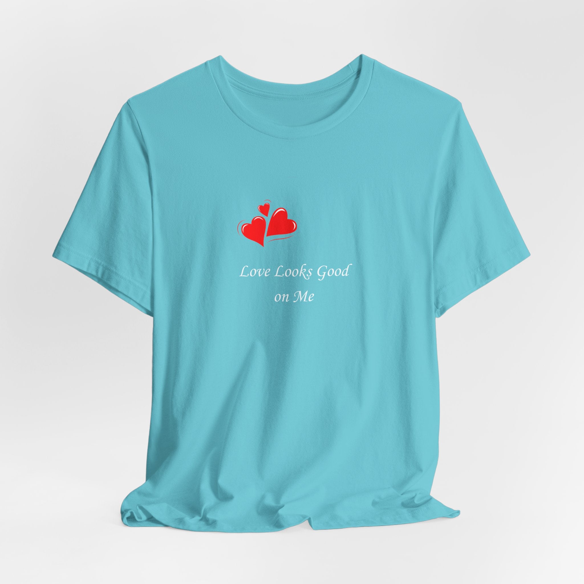 Love Looks Good On Me T-Shirt – Minimal Heart Graphic Tee