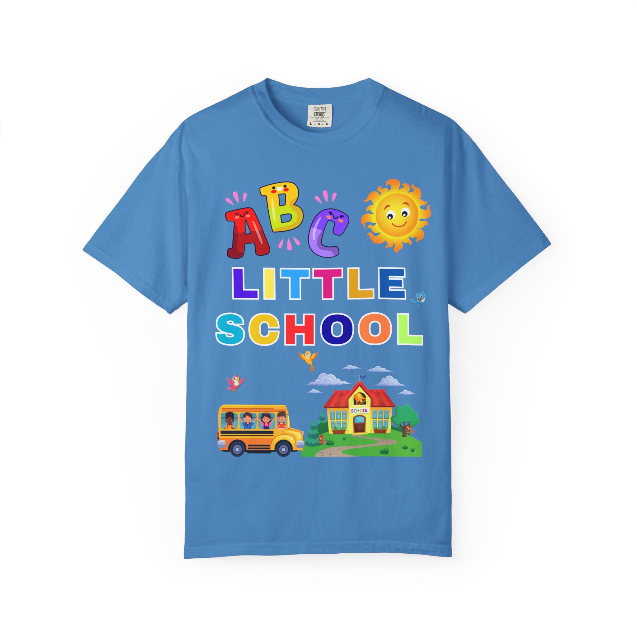 ABC Little School Unisex Garment-Dyed T-Shirt, Kids Learning Apparel, Back to School Shirt, Educational Gift, Fun Classroom Wear