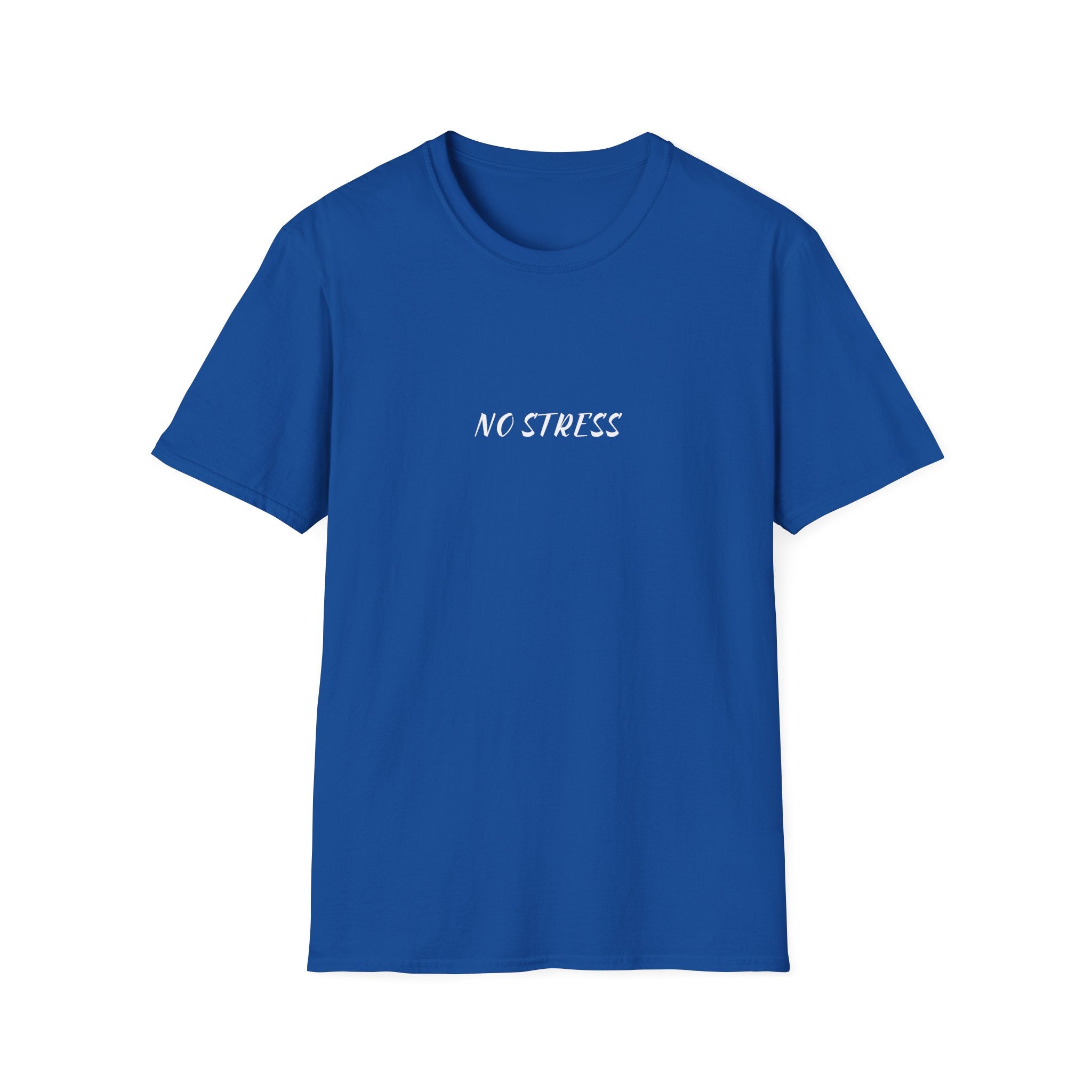 No Stress Tee | Minimalist Quote Shirt | Casual Everyday Graphic T-Shirt
