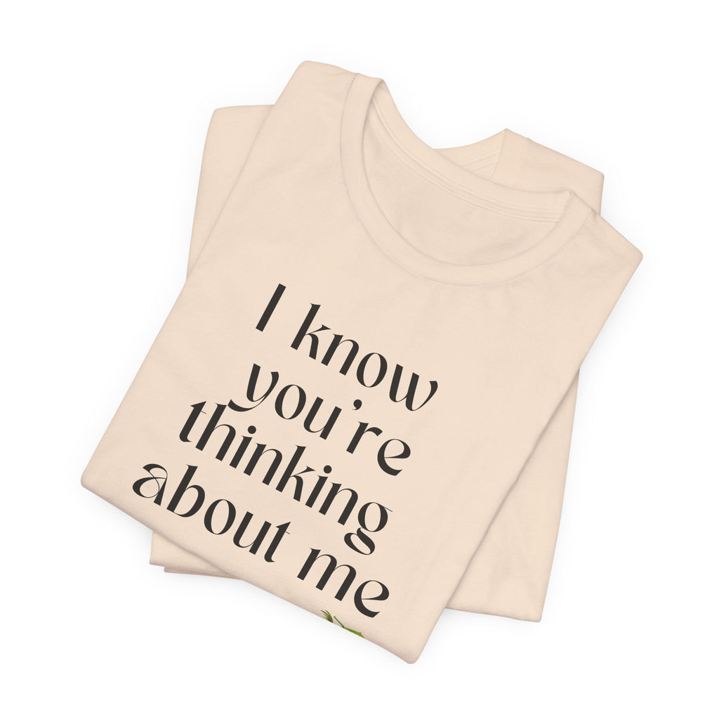 I know you're thinking about me Beach tee | Coconut drink graphic