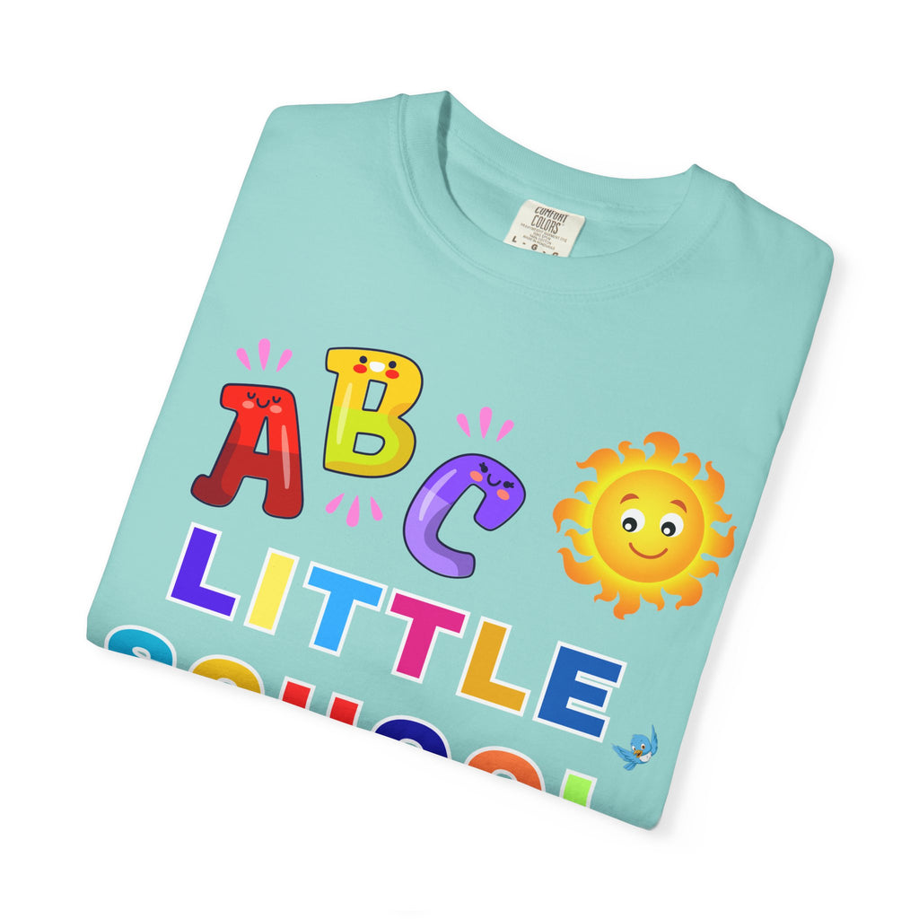 ABC Little School Unisex Garment-Dyed T-Shirt, Kids Learning Apparel, Back to School Shirt, Educational Gift, Fun Classroom Wear