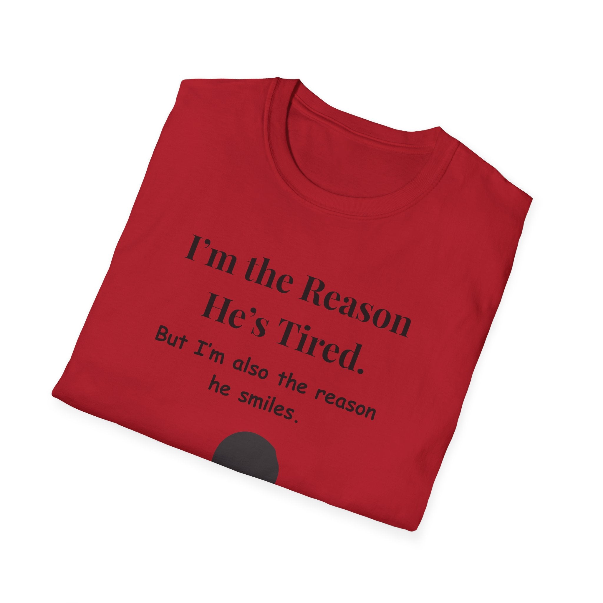 Funny Fathers Day Shirt  Im the Reason Hes Tired Gift from Kids