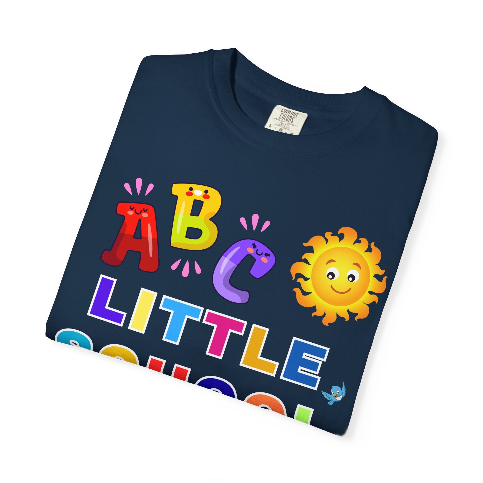 ABC Little School Unisex Garment-Dyed T-Shirt, Kids Learning Apparel, Back to School Shirt, Educational Gift, Fun Classroom Wear