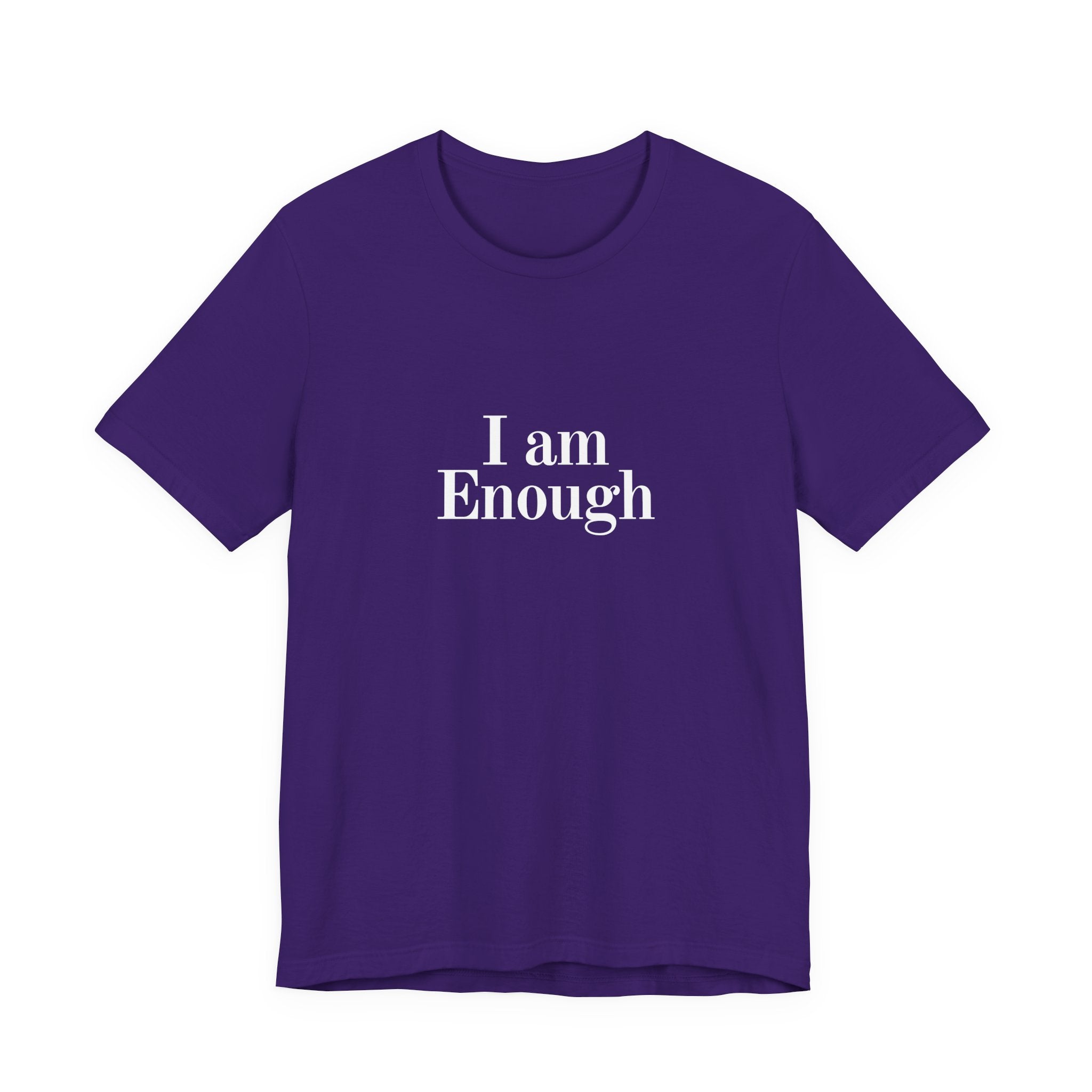I Am Enough Tee — Affirmation Graphic T-Shirt