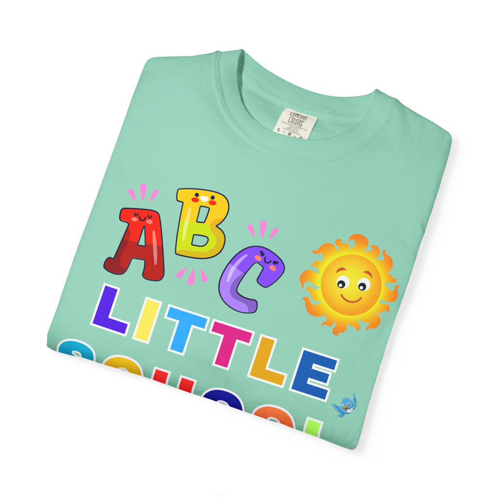 ABC Little School Unisex Garment-Dyed T-Shirt, Kids Learning Apparel, Back to School Shirt, Educational Gift, Fun Classroom Wear