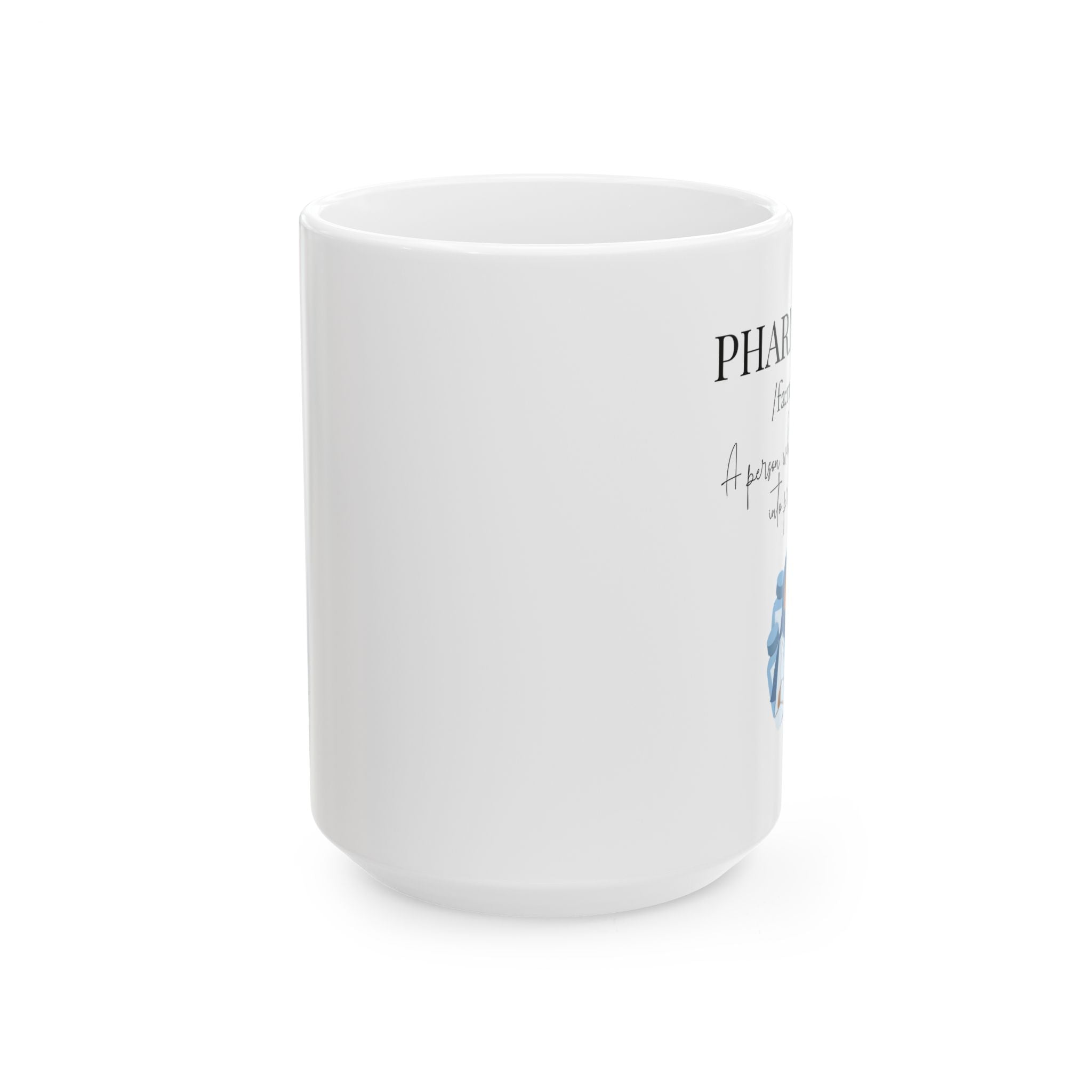 Personalized Pharmacy Doctor Mug, Custom Ceramic Gift for Pharmacist, 11oz/15oz