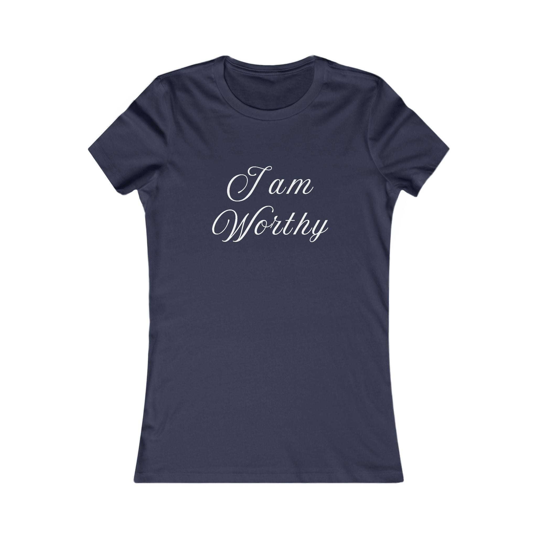 I Am Worthy T-Shirt for Women | Self Love Affirmation Tee | Aesthetic Graphic Shirt