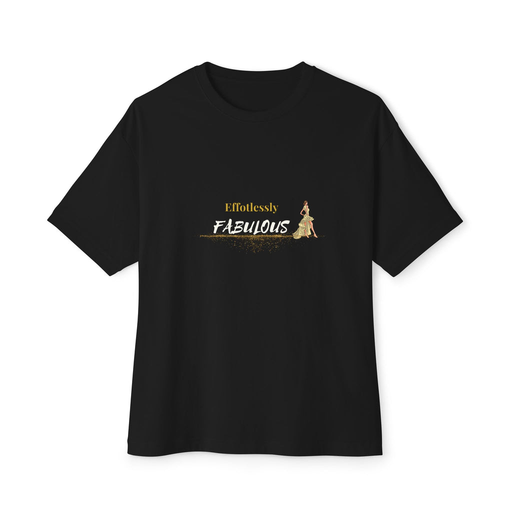 Effortlessly Fabulous T-Shirt | Gold Glam Graphic Tee for Women | Chic Confidence Shirt | Fashion Girl Power Top