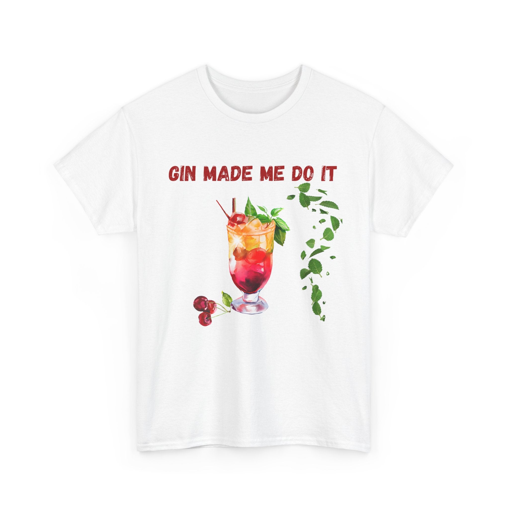 Gin Made Me Do It T-Shirt | Funny Cocktail Shirt | Unisex Graphic Tee for Summer Parties