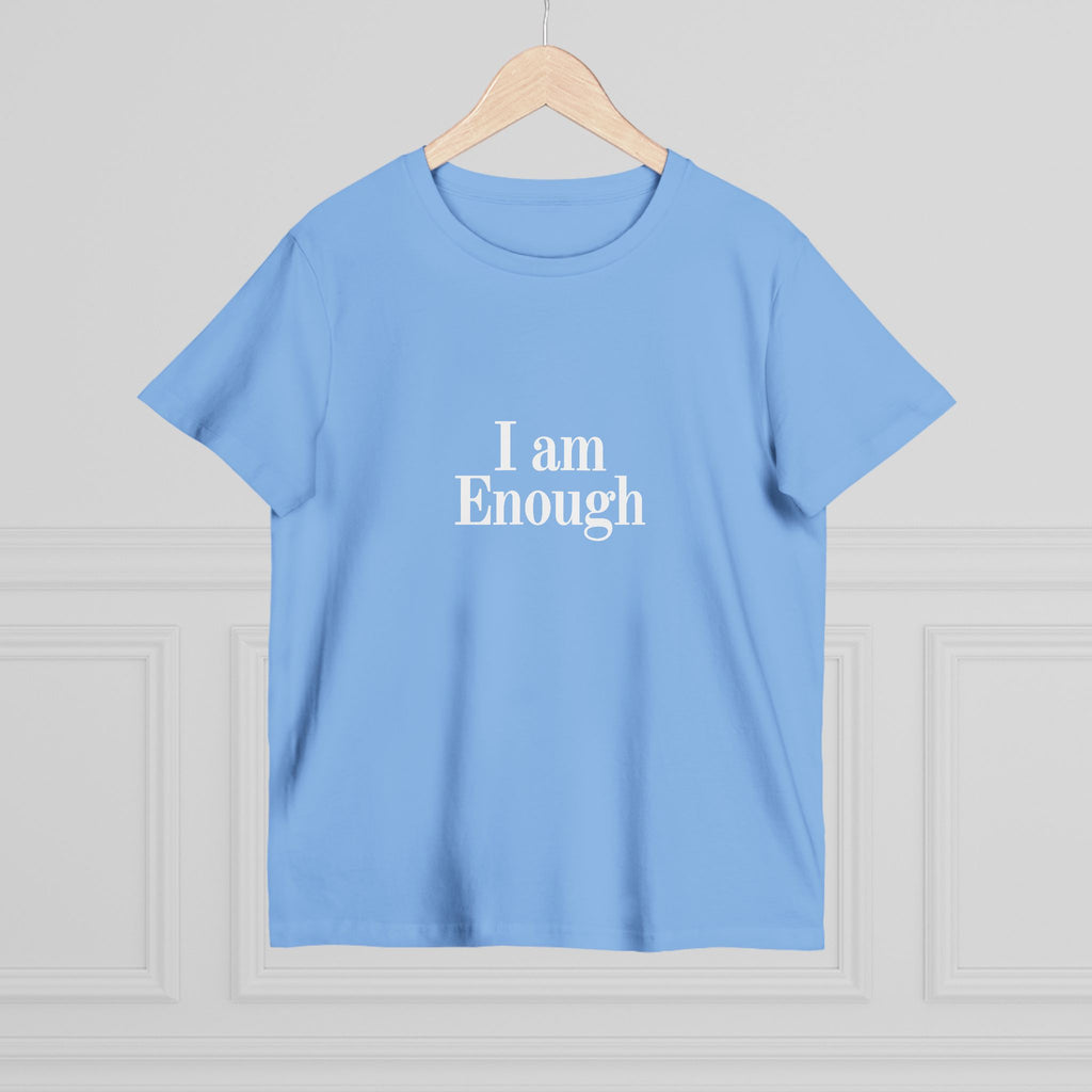 Women’s Tee — “I Am Enough” Minimalist Affirmation Shirt