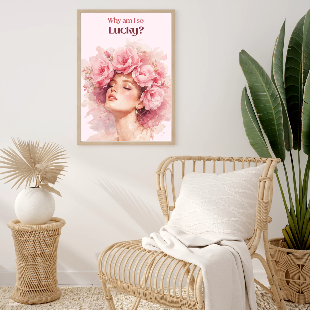 Why Am I So Lucky – Pink Feminine Affirmation Printable Wall Art