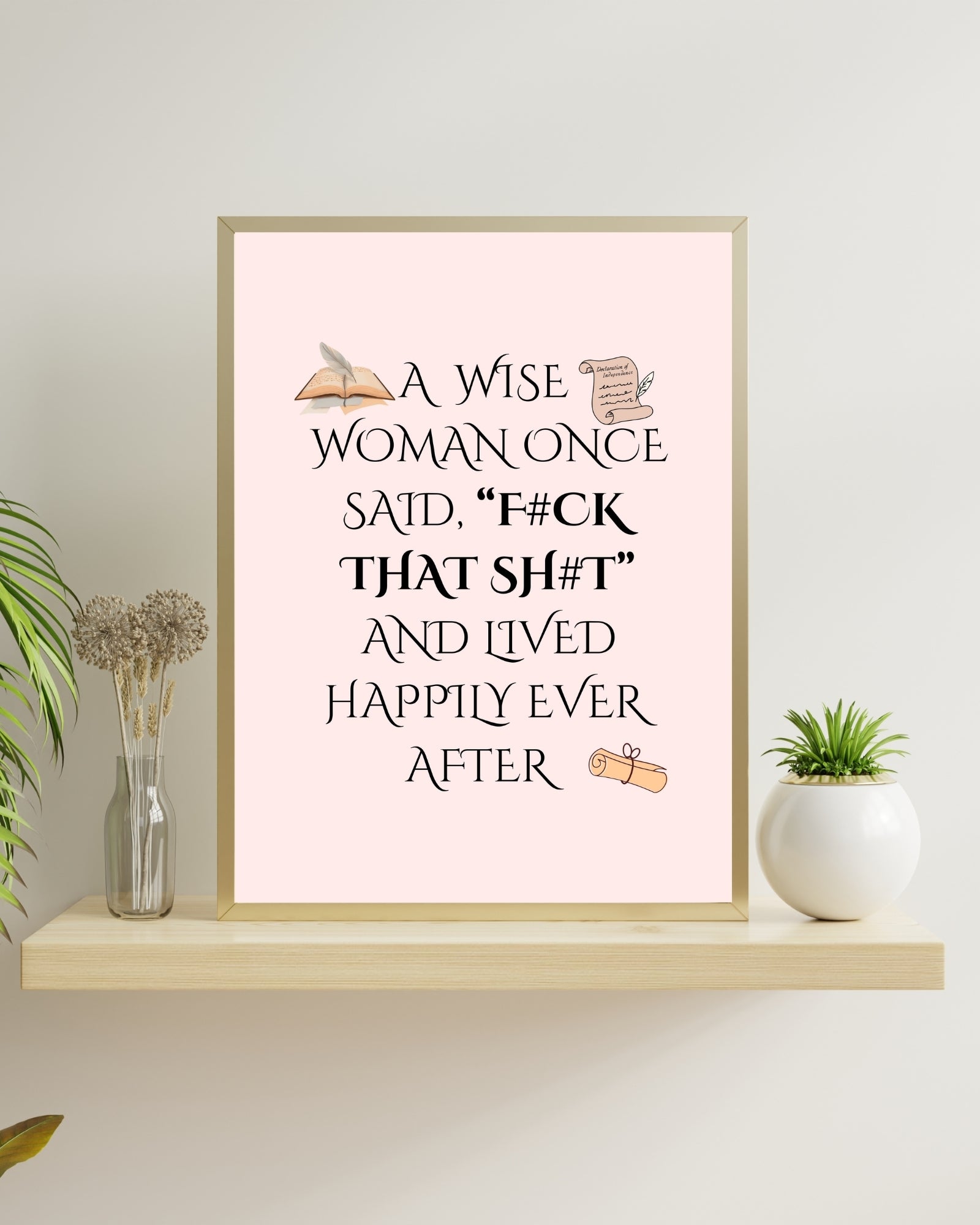 Funny Feminist Wall Art for Women – “F#ck That Sh#t” Printable Quote – Sassy Digital Download for Home Office or Dorm Decor.