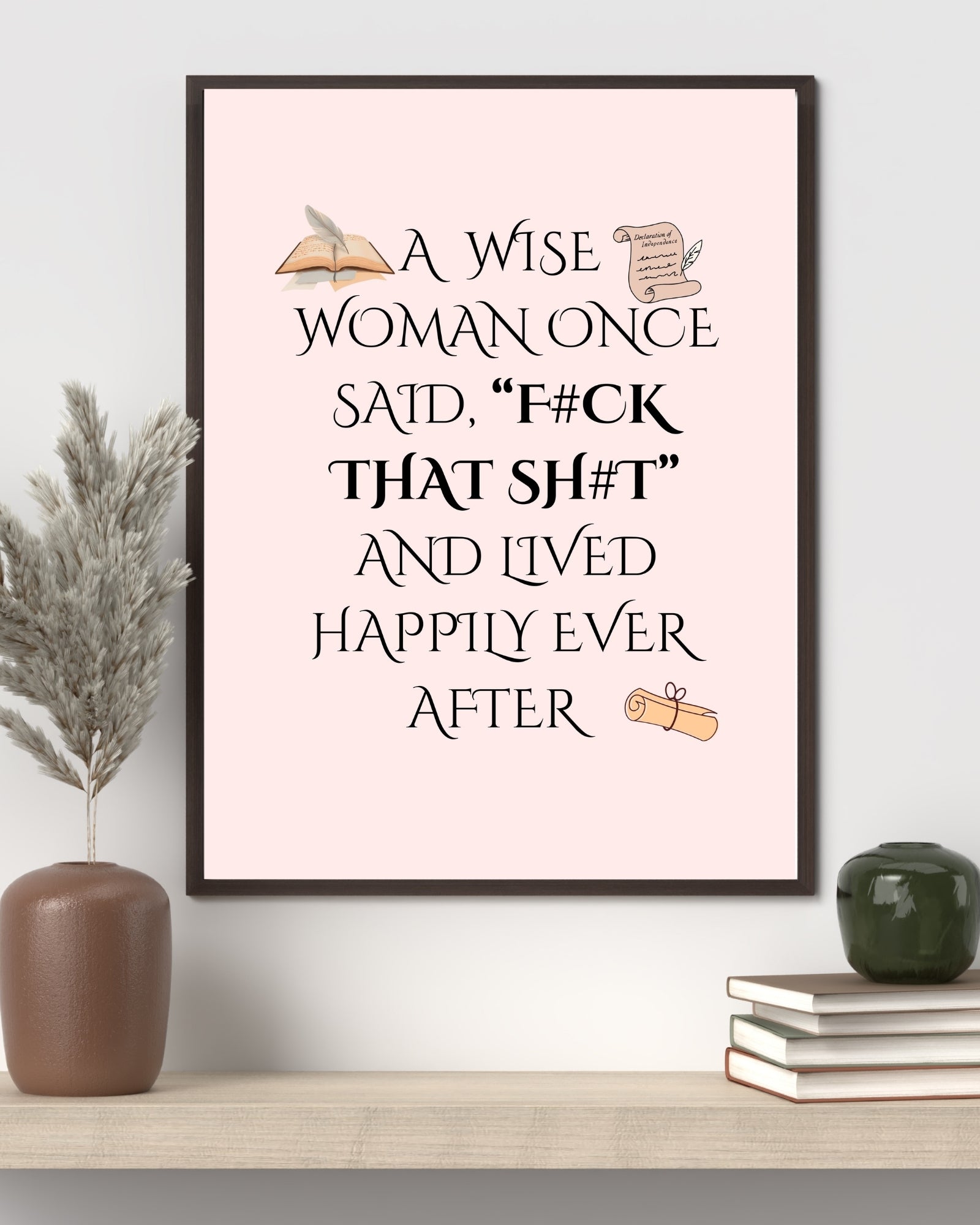 Funny Feminist Wall Art for Women – “F#ck That Sh#t” Printable Quote – Sassy Digital Download for Home Office or Dorm Decor.