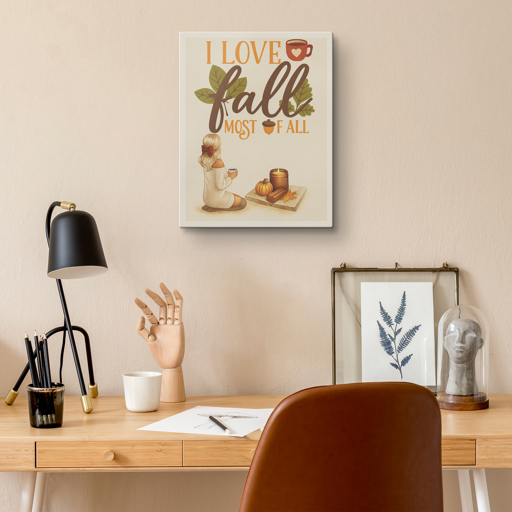 I_Love_Fall_Most_of_All_Wall_Art_C_V_Lifestyle_Mockup.png