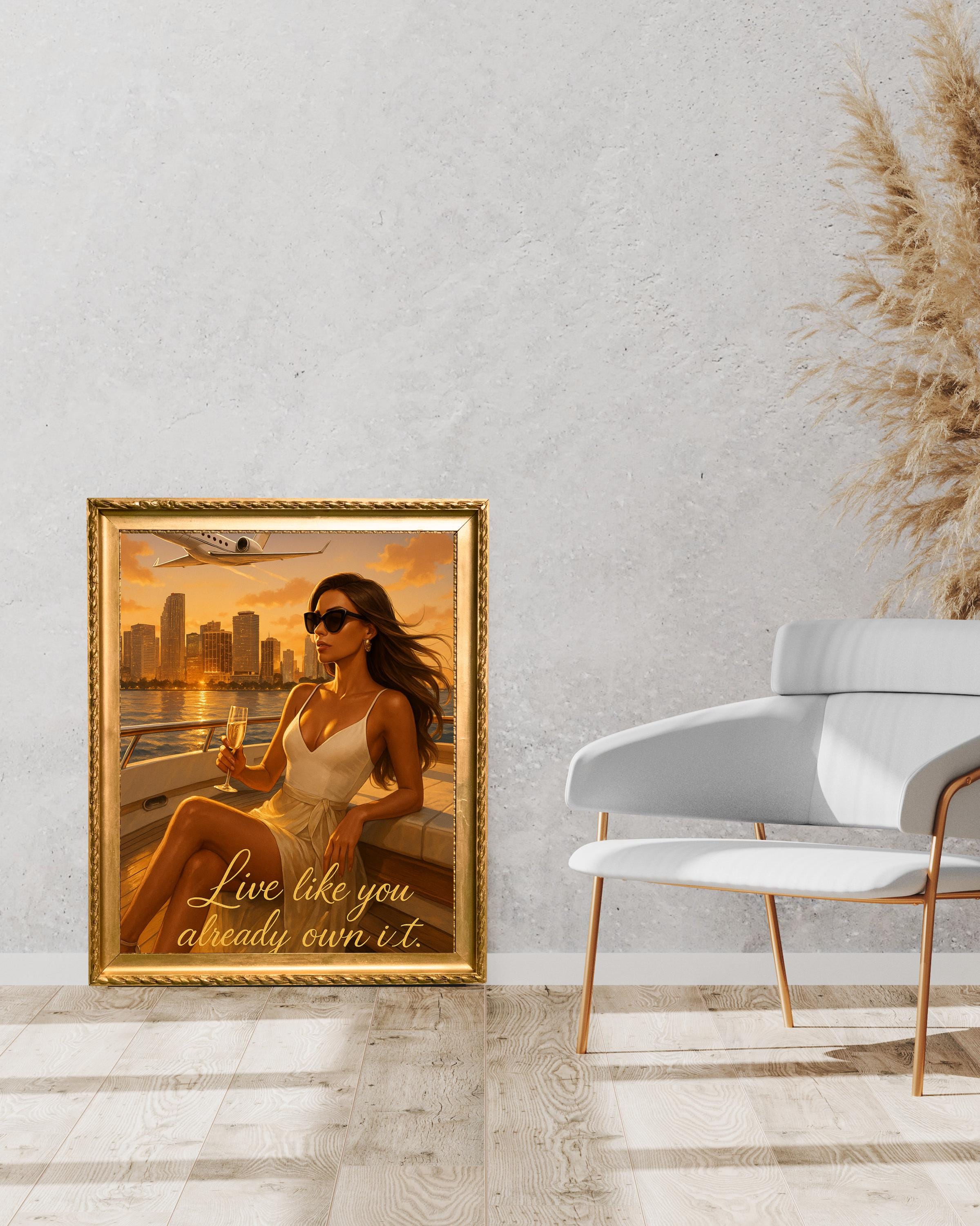 Luxury Yacht Fashion Wall Art – Empowering Digital Print for Women, Miami Glam Decor, “Live Like You Already Own It” Quote Art