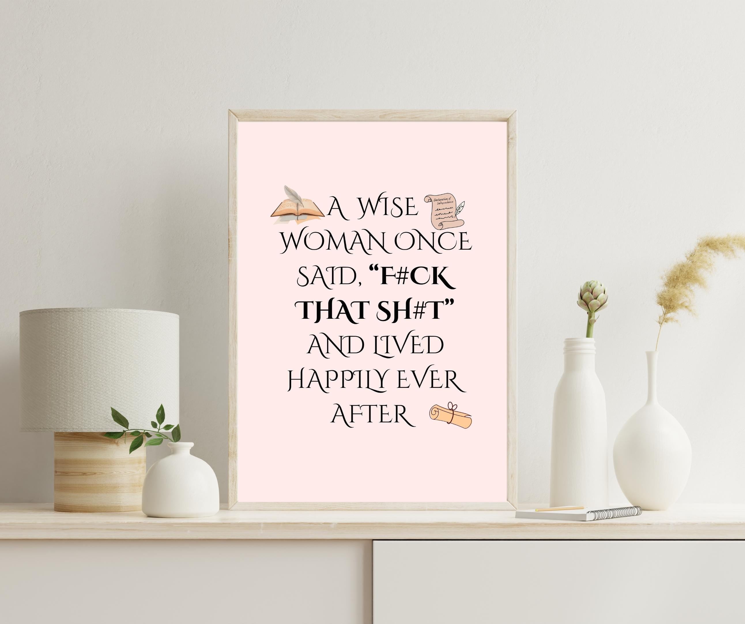 Funny Printable Wall Art for Women – Sassy Quote “Fck That Sht” – Digital Download | Feminist Decor, Empowerment Gift, Humor Poster