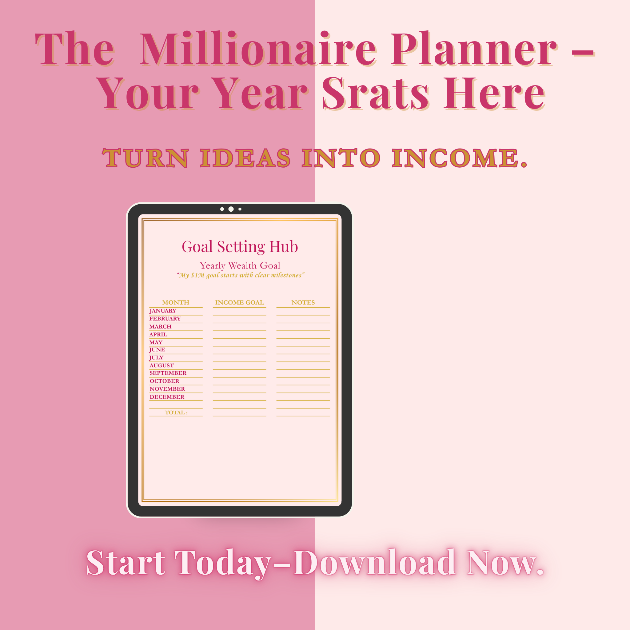 Promotional graphic for 'The Millionaire Planner' with a tablet displaying a goal setting hub on a pink and white background.